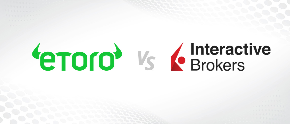 eToro vs. Interactive Brokers – detailní srovnání