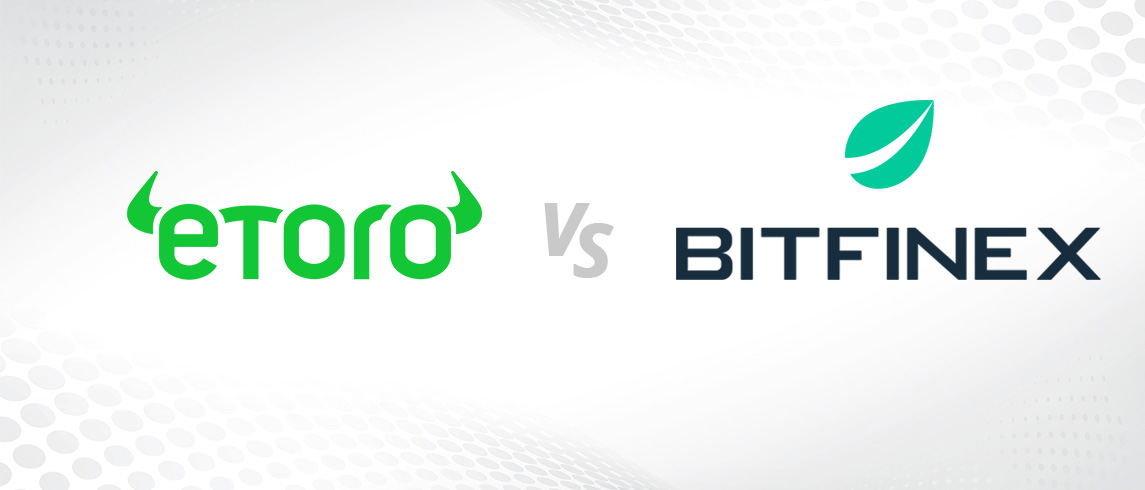 eToro vs. Bitfinex – detailní srovnání