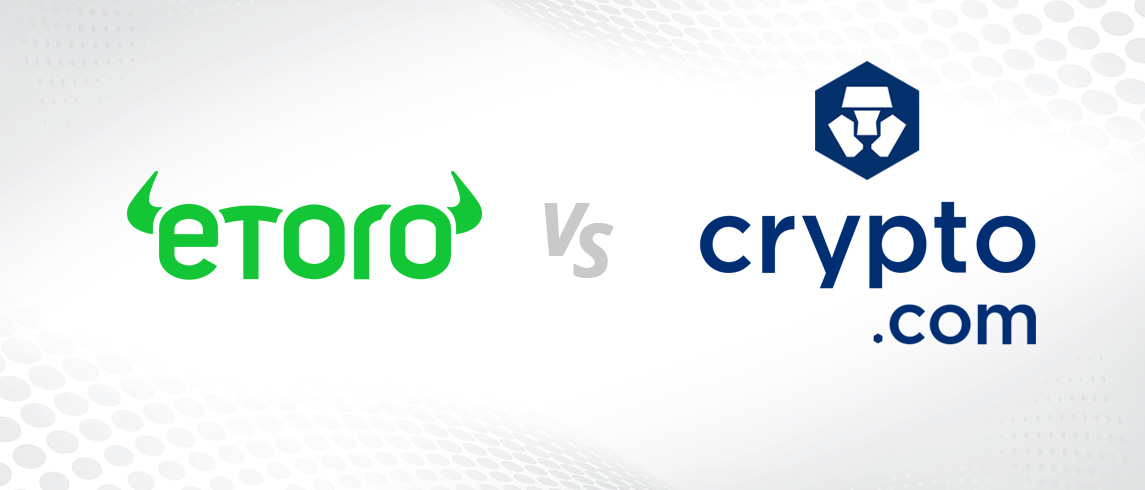 eToro vs. Crypto.com – detailní srovnání